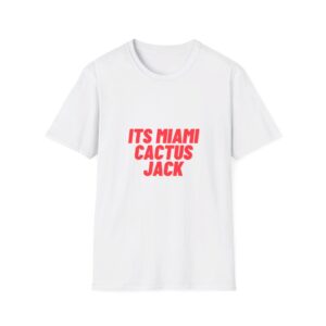 its miami cactus jack  T-Shirt